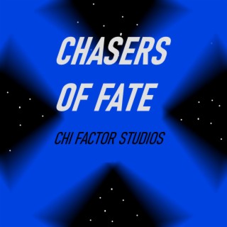 Chasers of Fate