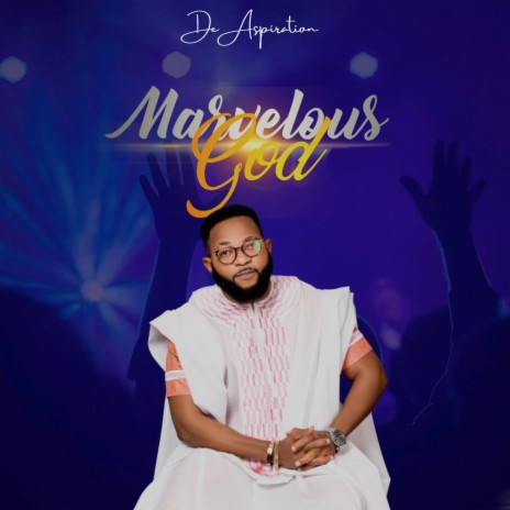 Marvelous God | Boomplay Music