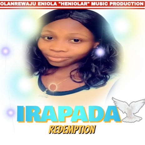 Irapada Redemption | Boomplay Music