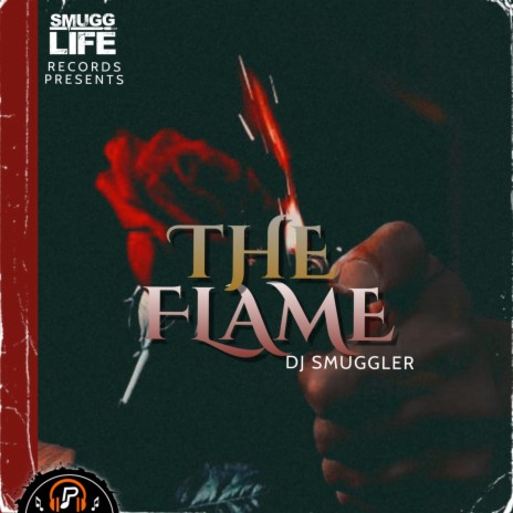 The Flame | Boomplay Music