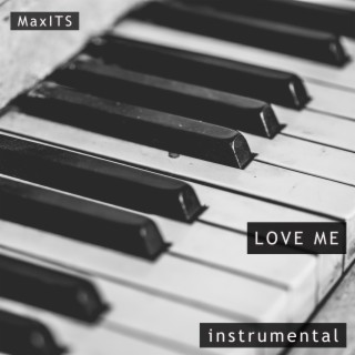 Love Me (Instrumental)