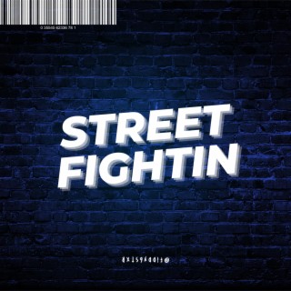 Street Fightin