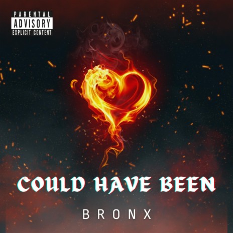 Could Have Been (Explicit Version) | Boomplay Music