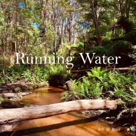Running Water | Boomplay Music