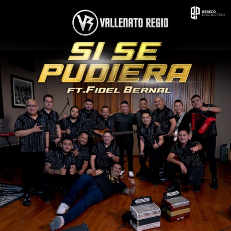 Si Se Pudiera ft. Fidel Bernal | Boomplay Music