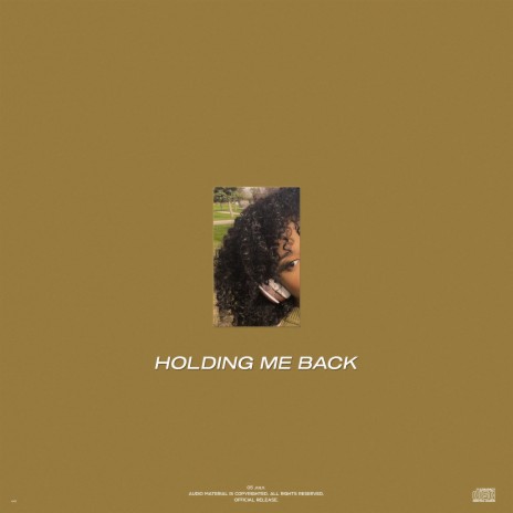 Holding Me Back | Boomplay Music