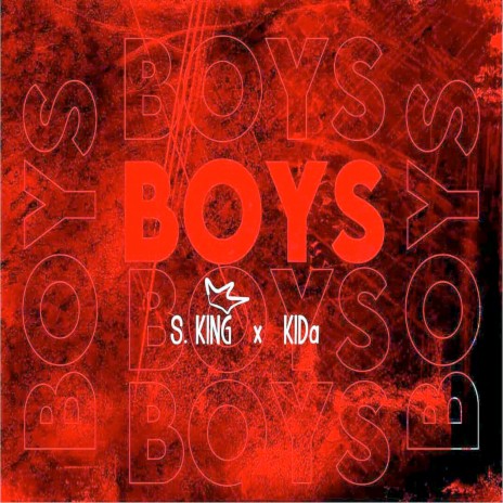 Boys ft. Kida | Boomplay Music