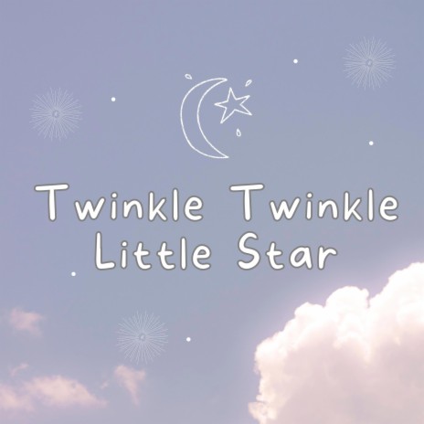 Twinkle Twinkle Little Star ft. Rebecca McBride | Boomplay Music