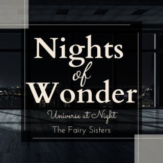 Nights of Wonder - Universe at Night