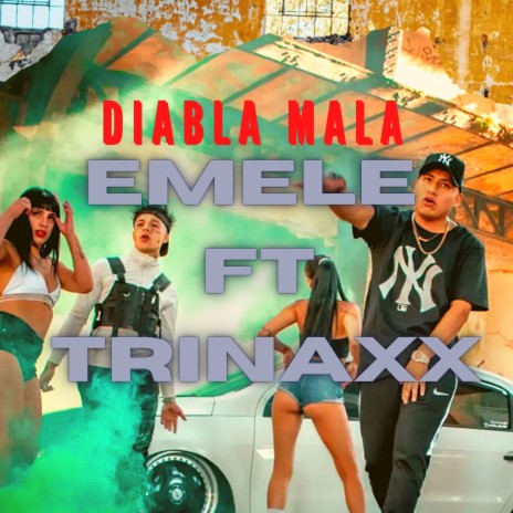 Diabla Mala ft. Trinaxx | Boomplay Music