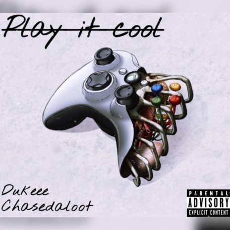 Play It Cool ft. Chasedaloot | Boomplay Music