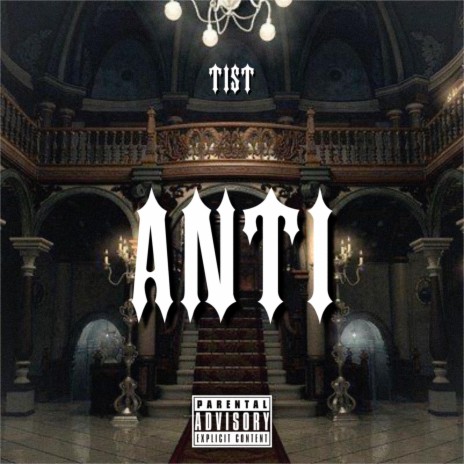 ANTI | Boomplay Music