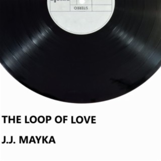 The Loop of Love