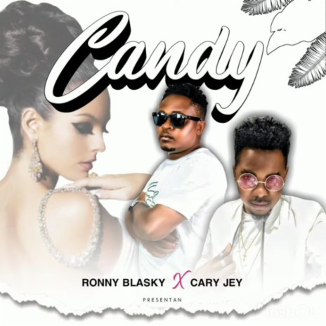 Candy ft. Cary Jay | Boomplay Music