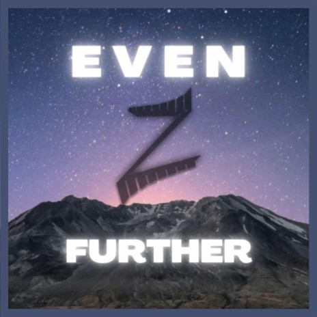 Even Further | Boomplay Music
