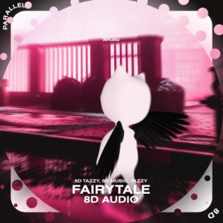 Fairytale - 8D Audio