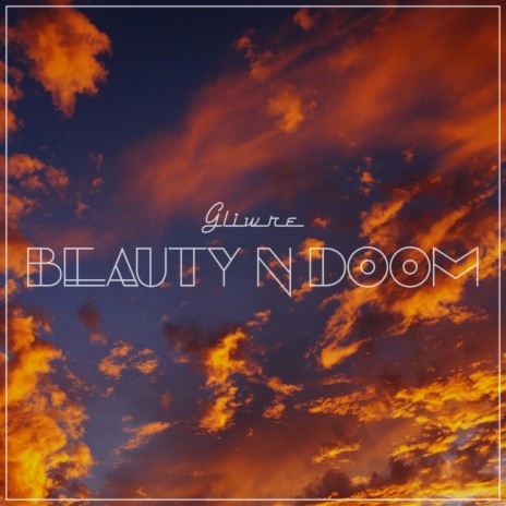 Beauty n Doom | Boomplay Music