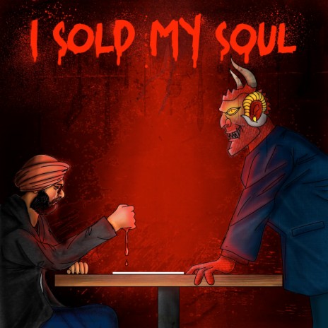 I Sold My Soul ft. Aryan Sharma | Boomplay Music