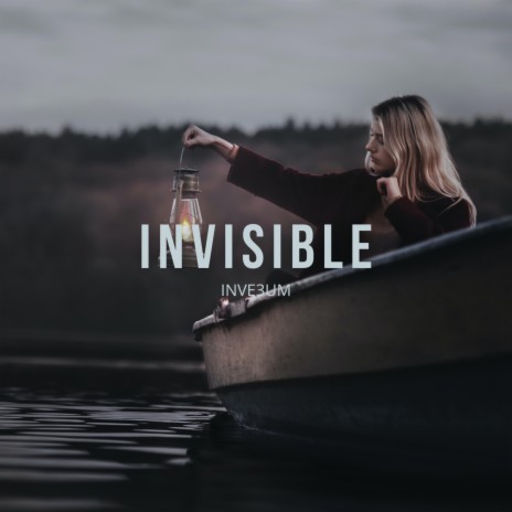 Invisible | Boomplay Music