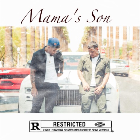 Mama's Son ft. CJaxzn