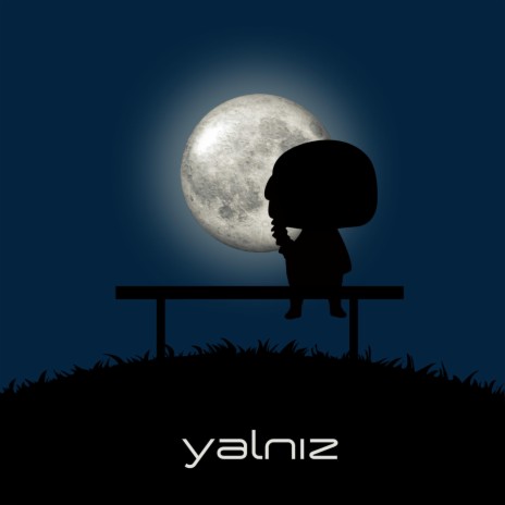 Yalnız | Boomplay Music