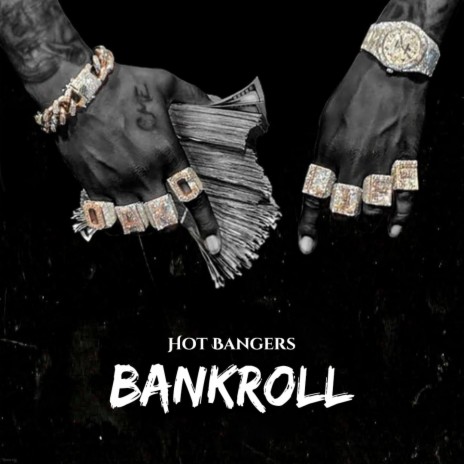 Bankroll | Hard Trap Beat | Boomplay Music