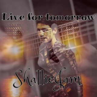 Live for Tomorrow