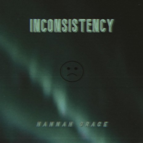 Inconsistency | Boomplay Music