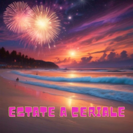 Estate a Ceriale | Boomplay Music