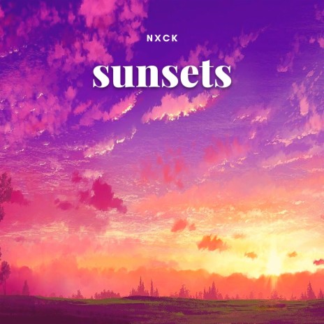 sunsets | Boomplay Music