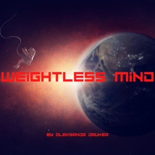 Weightless Mind