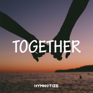 Together (Radio Edit)