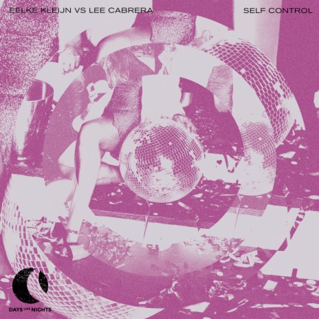 Self Control (Eelke Kleijn 12AU Cosmic Aeroplane Mix) ft. Lee Cabrera | Boomplay Music