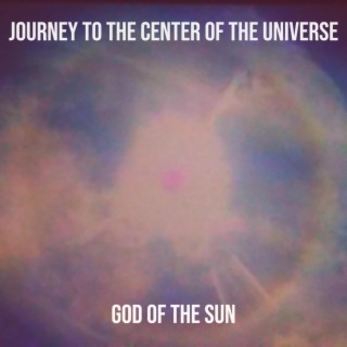 Journey To The Center Of The Universe