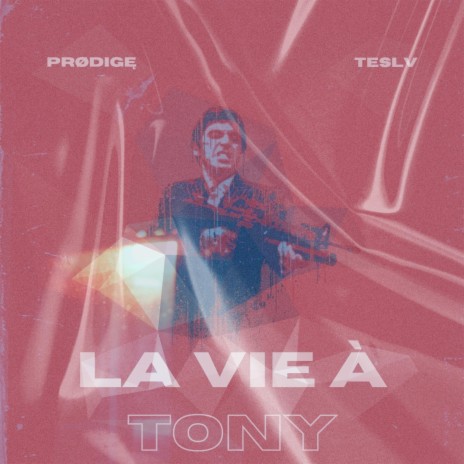 La vie à Tony (feat. Teslv) | Boomplay Music