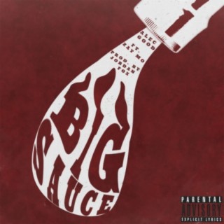 Big Sauce (feat. Zay Mo)
