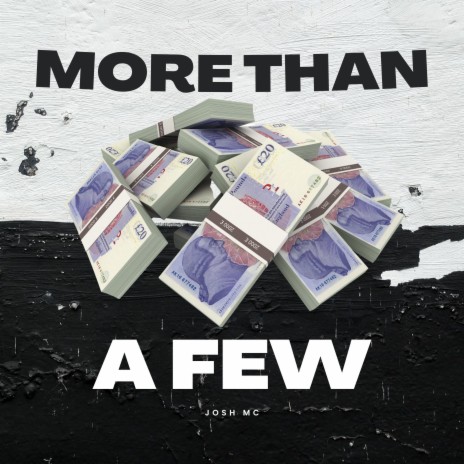 More Than A Few | Boomplay Music