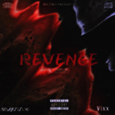 REVENGE ft. Vixx | Boomplay Music