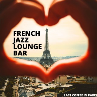 Last Coffee In Paris