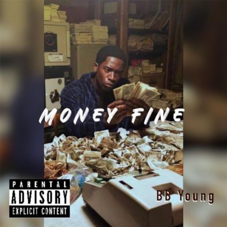 MONEY FINE | Boomplay Music