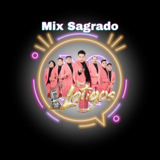 Mix Sagrado