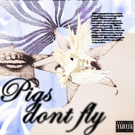 pigs don't fly ft. Ern3st | Boomplay Music