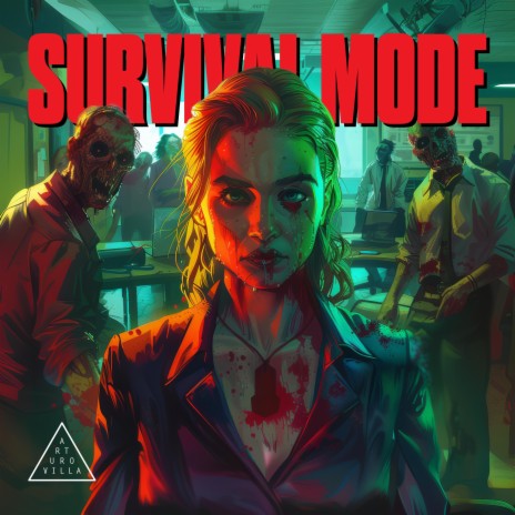 SURVIVAL MODE | Boomplay Music