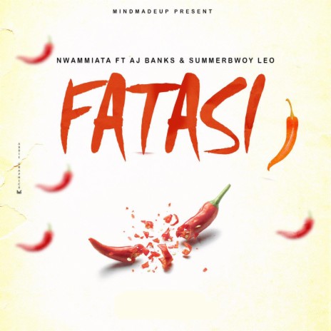 Fatasi ft. AJ Banks & SummerBwoy Leo | Boomplay Music