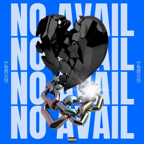 No Avail ft. Colby G