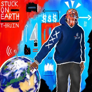 Stuck On Earth