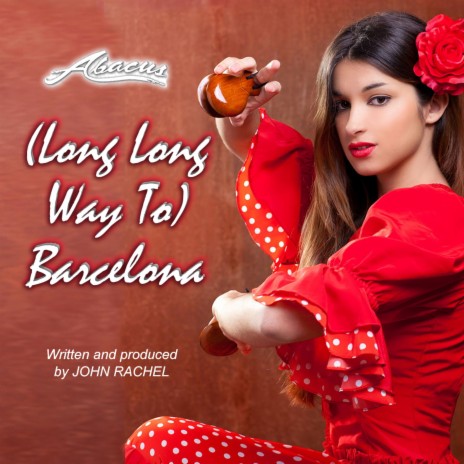 (Long Long Way To) Barcelona | Boomplay Music