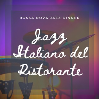 Bossa Nova Jazz Dinner