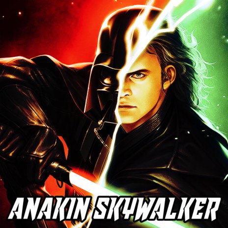 La corrupción de Anakin Skywalker | Boomplay Music