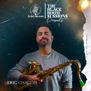 Eric Chacon in The Black Room Sessions